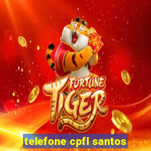 telefone cpfl santos
